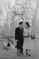 Letters from Italy: A Transatlantic Love Story 1733075038 Book Cover