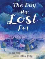 The Day We Lost Pet 0997221992 Book Cover