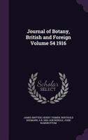 Journal of botany, British and foreign Volume 54 1916 1176748750 Book Cover