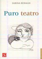 Puro Teatro 9681674006 Book Cover