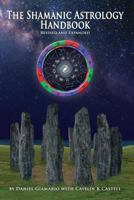 Shamanic Astrology Handbook 0996961798 Book Cover