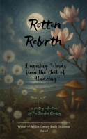 Rotten Rebirth B0FNXDCH3D Book Cover