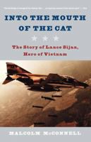 Into the Mouth of the Cat: The Story of Lance Sijan, Hero of Vietnam 0451141539 Book Cover