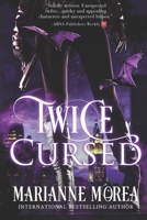 Twice Cursed 0988439603 Book Cover