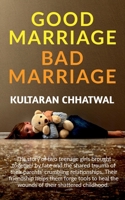 Good-Marriage Bad-Marriage B09ZDQ2GPJ Book Cover