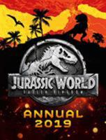 Jurassic World Fallen Kingdom Annual 2019 1405291168 Book Cover