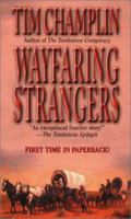 Wayfaring Strangers: A Frontier Story (Five Star Western Series) 0843952105 Book Cover
