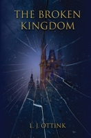 The Broken Kingdom 1036931382 Book Cover