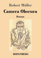 Camera Obscura: Roman (German Edition) 374373298X Book Cover