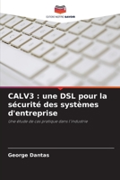 Calv3: une DSL pour la sécurité des systèmes d'entreprise 6205826399 Book Cover