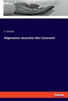 Allgemeiner Deutscher Bier-Comment 3337358217 Book Cover