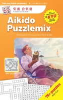 Aikido Puzzlemix: Aikido puzzle book for all ages (English) B08HTGG5QS Book Cover