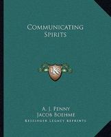 Communicating Spirits 142530057X Book Cover