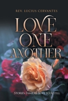 Love One Another: Stories Families Love To Retell B0F97JLBB9 Book Cover