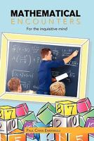 Mathematical Encounters 1453551026 Book Cover