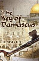 The Key of Damascus 1424112818 Book Cover