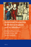 Devotional Interaction in Medieval England and its Afterlives 9004315063 Book Cover