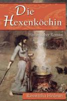 Die Hexenköchin 1479273414 Book Cover