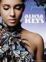 Alicia Keys - The Element of Freedom (Piano, Vocal, Guitar) Piano, Vocal and Guitar Chords 1423476972 Book Cover