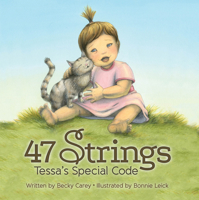 47 Strings. Tessa’s Special Code 1942586078 Book Cover