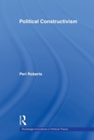 Political Constructivism 041566375X Book Cover