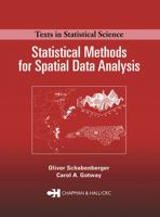 Statistical Methods for Spatial Data Analysis (Texts in Statistical Science Series) 1584883227 Book Cover