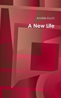 A New Life 1329191064 Book Cover
