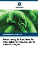 Forschung & Reviews in Klinischer Mikrobiologie: Parasitologie (German Edition) 6207935942 Book Cover