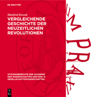 Vergleichende Geschichte Der Neuzeitlichen Revolutionen: Methodologische Und Empirische Forschungsprobleme 3112771869 Book Cover