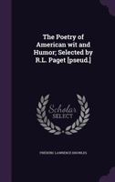 Poetry of American Wit and Humor (Granger Index Reprint Series) 1359776265 Book Cover