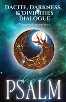 Dacite, Darkness, and Divinities Dialogue (Poetry in the mourn/morn) 9694392454 Book Cover