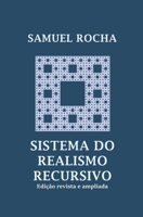 Sistema do Realismo Recursivo (Edição revista e ampliada) B09YDFBNQ2 Book Cover