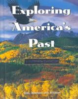 Exploring Americas Past 0030116341 Book Cover