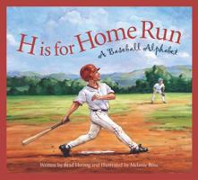 H is for Home Run: A Baseball Alphabet Edition 1. (Sleeping Bear Press Sports) 1585362190 Book Cover