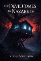 The Devil Comes to Nazareth B0988PPWQN Book Cover