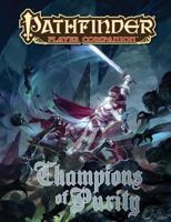 Pathfinder Player Companion: Champions of Purity 160125511X Book Cover