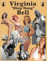 Virginia "Ding-Dong" Bell 1088281842 Book Cover