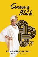 Seasons of Black: Masterpieces of the Times 1637950756 Book Cover