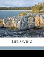 Life Saving 1166585999 Book Cover