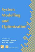 System Modelling and Optimization (IFIP International Federation for Information Processing) 0412718804 Book Cover