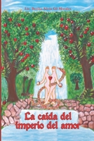 La caída del Imperio del Amor B0FT8Y65HK Book Cover