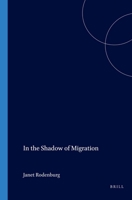 In the Shadow of Migration 9067181080 Book Cover