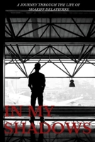 In my Shadows (The Black Don Juan) 1976466393 Book Cover