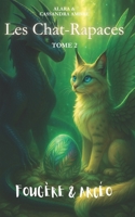 Fougère et Arcéo (Les Chat-Rapaces) (French Edition) 2488516058 Book Cover
