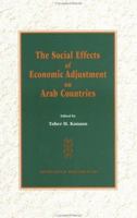 The Social Effects of Economic Adjustment on Arab Countries 1557756058 Book Cover