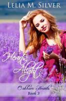 Hearts Alight (Oakham Hearts Book 3) 1515051714 Book Cover