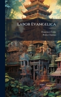 Labor Evangelica (Spanish Edition) 1024629244 Book Cover
