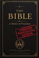 The Bible: A Matter of Procedure B0HJPHM3B4 Book Cover