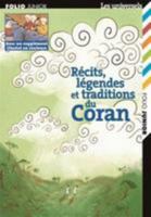 Récits, légendes et traditions du Coran (Folio Junior Les universels) (French Edition) 2070511626 Book Cover
