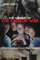 The Winning of The Carbon War 1909979589 Book Cover